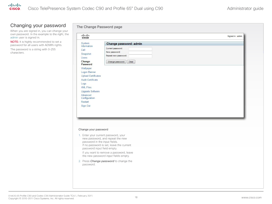 Cisco Systems C90 manual Changing your password, Change Password 