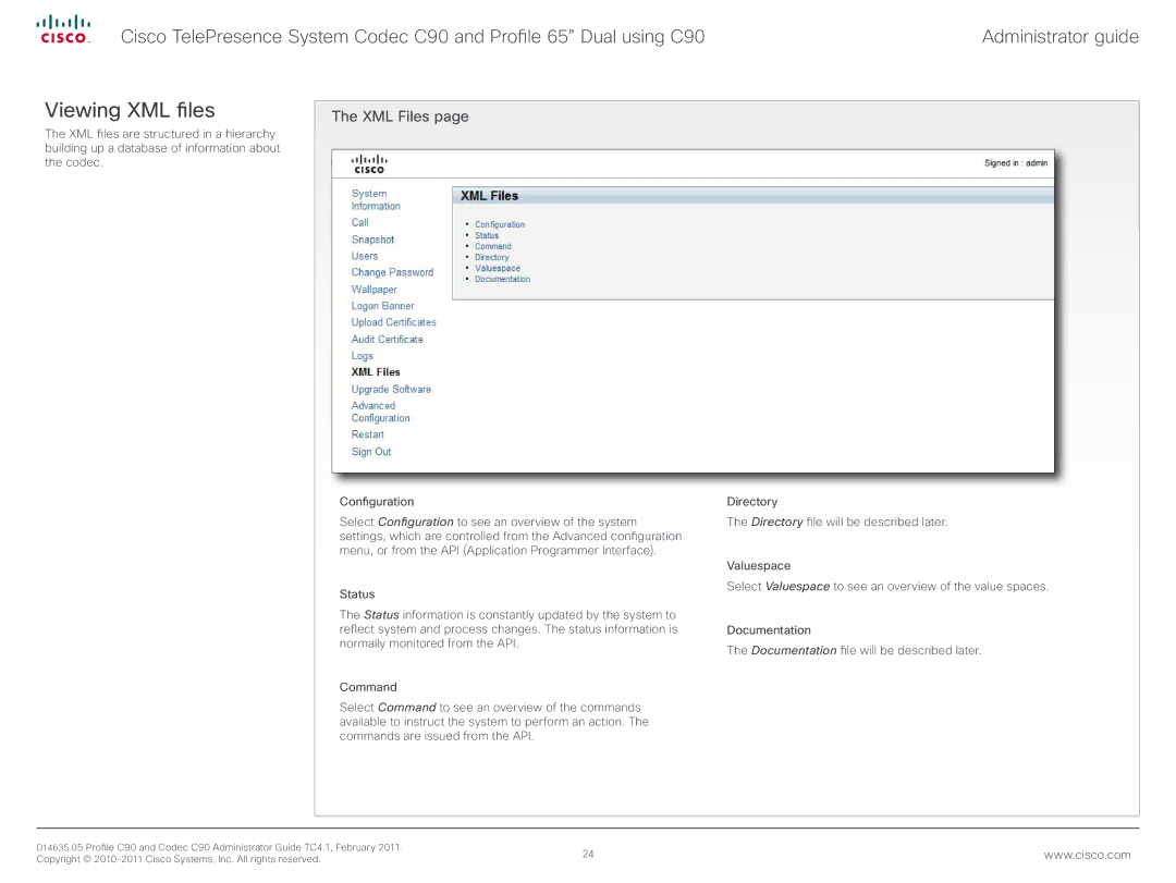 Cisco Systems C90 manual Viewing XML files, XML Files 