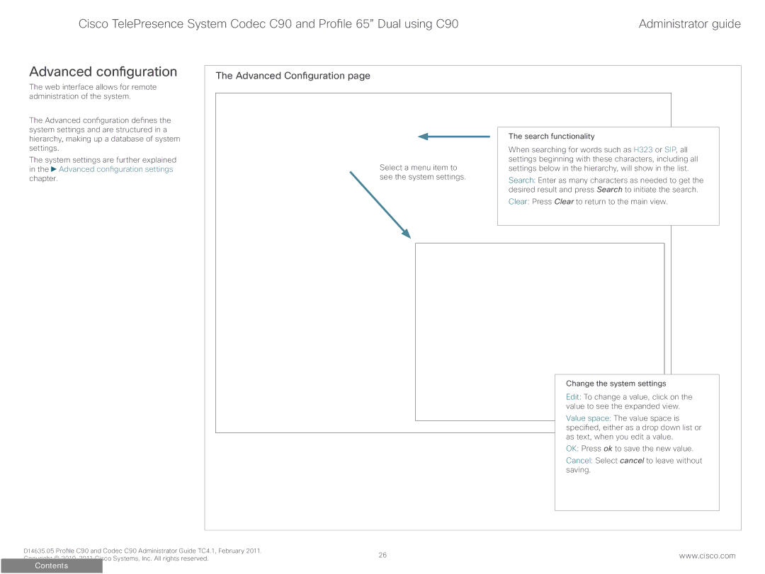 Cisco Systems C90 manual Advanced configuration, Advanced Configuration 