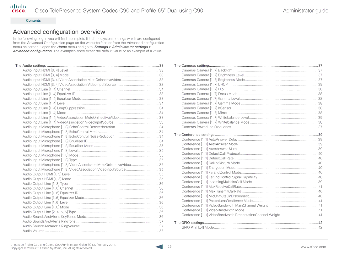 Cisco Systems C90 manual Advanced configuration overview 