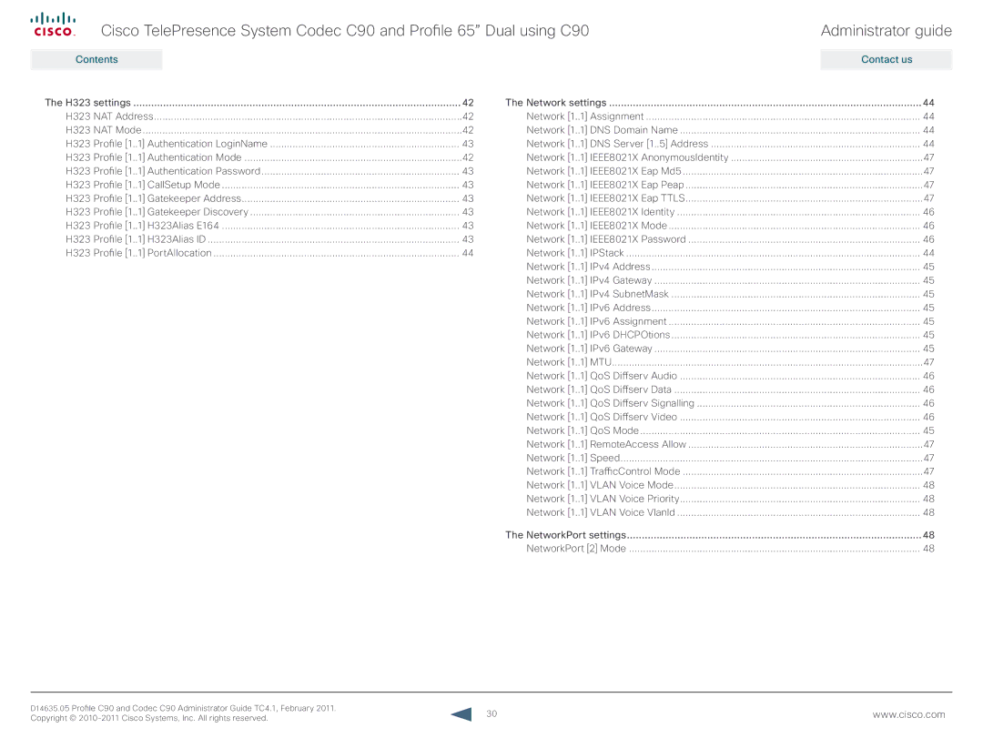 Cisco Systems C90 manual Network 1..1 RemoteAccess Allow 