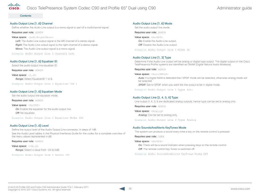 Cisco Systems C90 manual Audio Output Line 1..6 Channel, Audio Output Line 1..6 Mode, Audio Output Line 1..6 Equalizer ID 