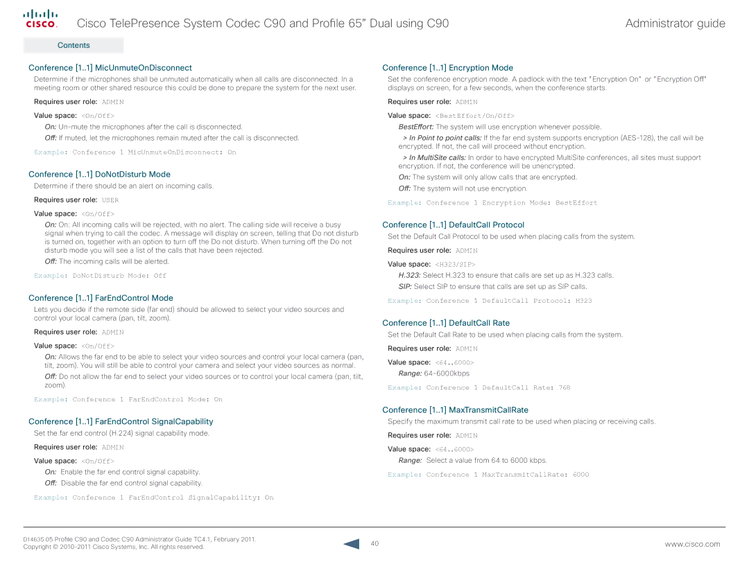 Cisco Systems C90 manual Conference 1..1 MicUnmuteOnDisconnect, Conference 1..1 DoNotDisturb Mode 