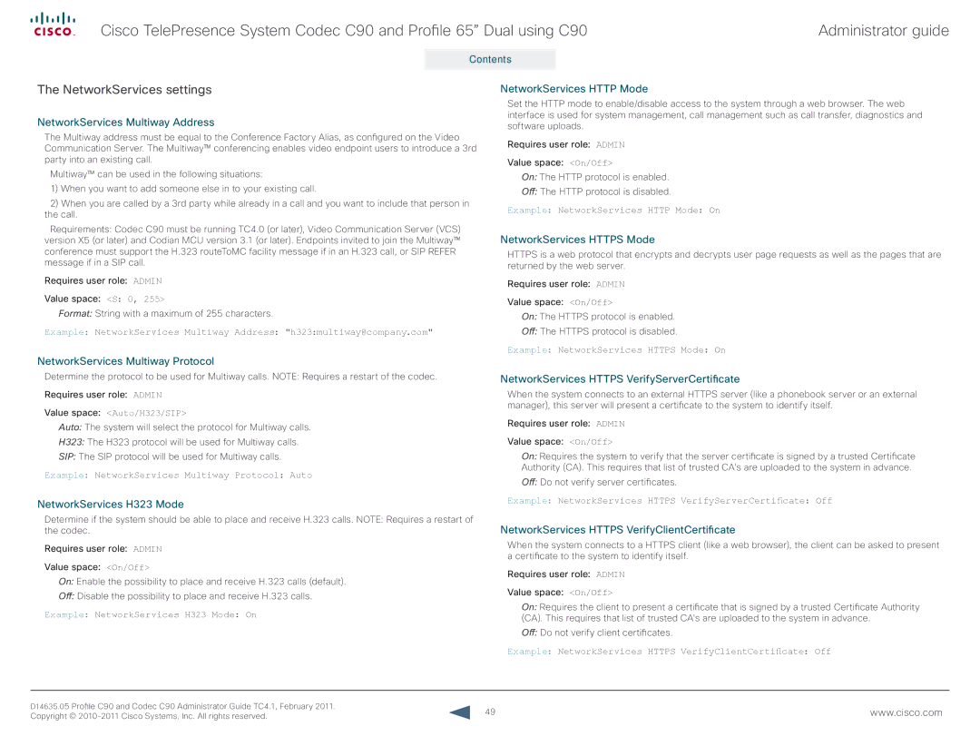 Cisco Systems C90 manual NetworkServices settings 