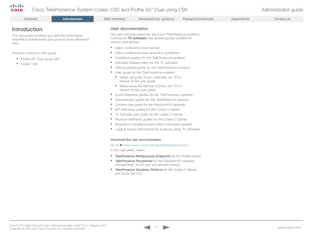 Cisco Systems C90 manual Introduction, User documentation 