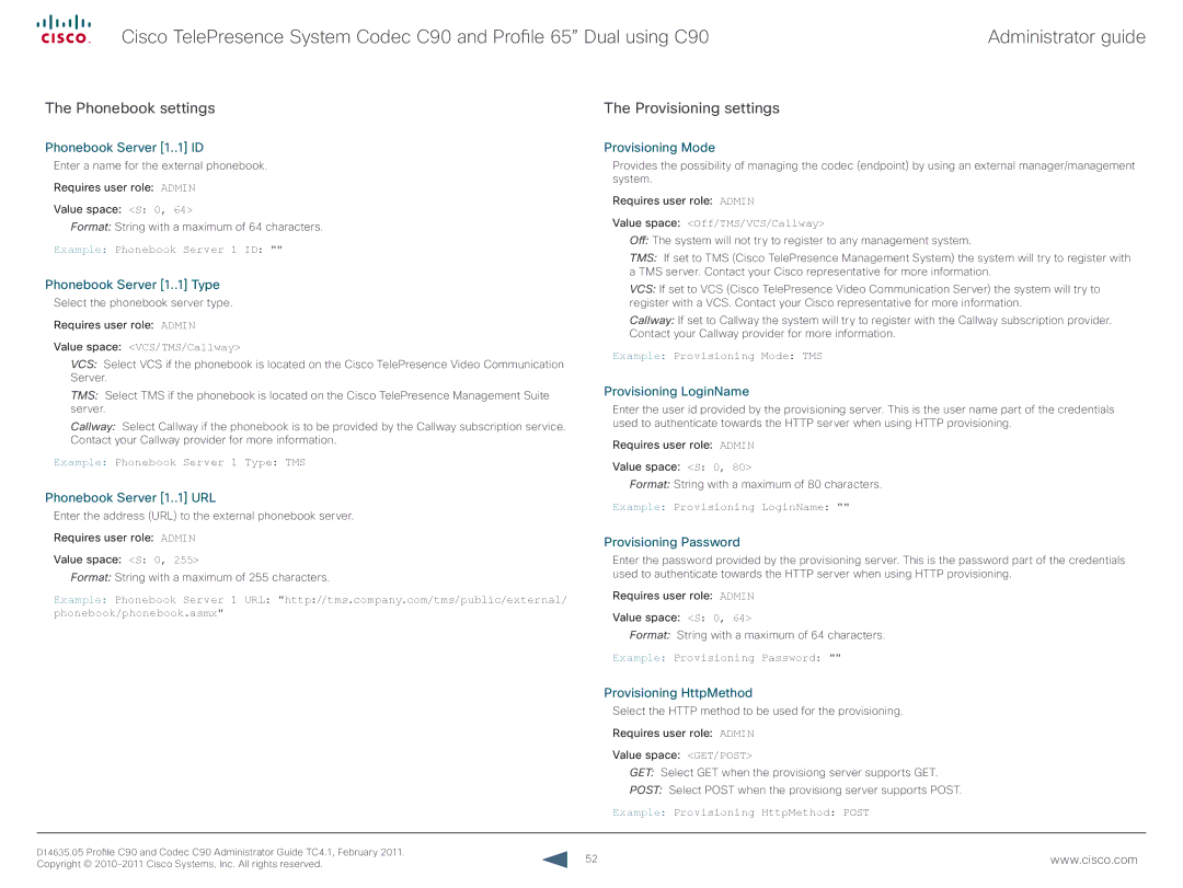 Cisco Systems C90 manual Phonebook settings, Provisioning settings 