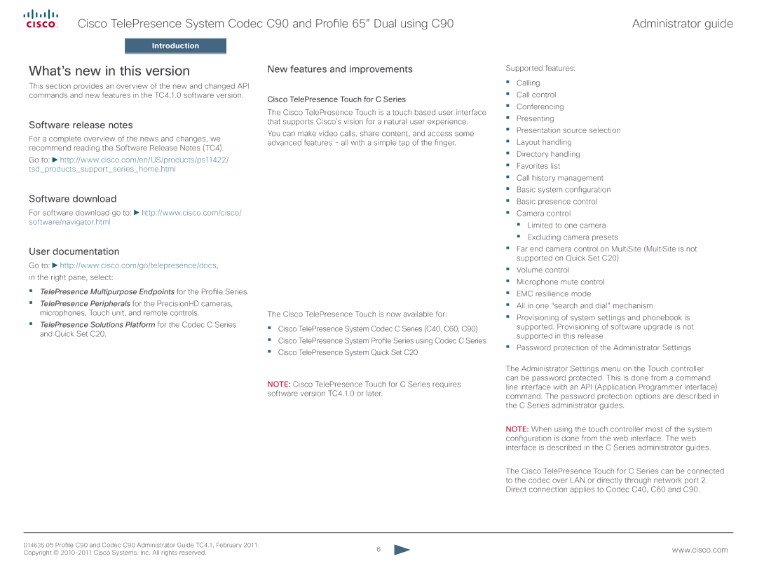 Cisco Systems C90 manual What’s new­in this version, Software release notes, Software download User documentation 