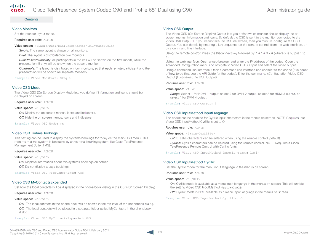 Cisco Systems C90 Video Monitors, Video OSD Output, Video OSD Mode, Video OSD TodaysBookings, Video OSD MyContactsExpanded 