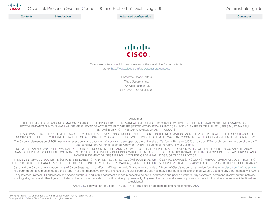 Cisco Systems C90 manual Contact us 