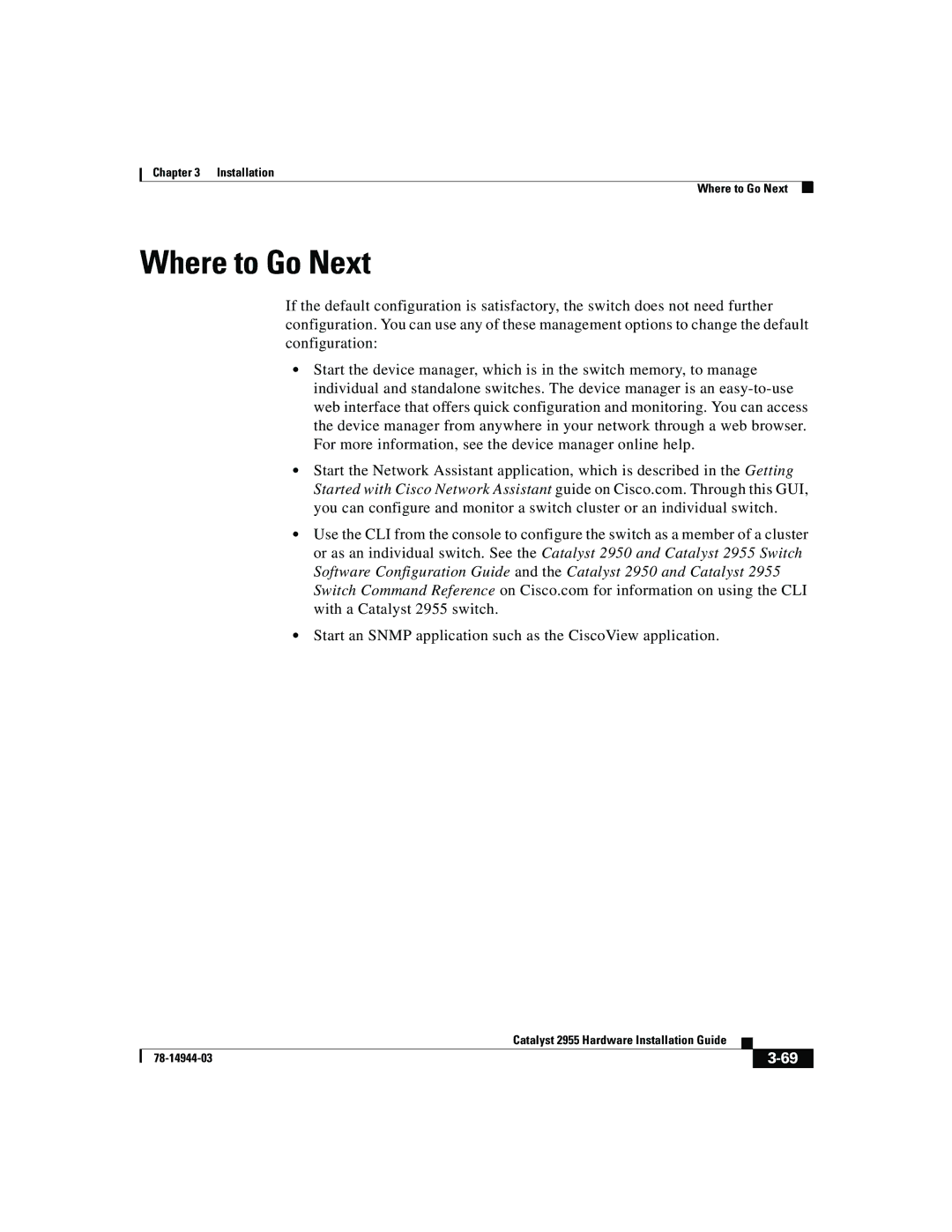 Cisco Systems Catalyst 2955 manual Where to Go Next 