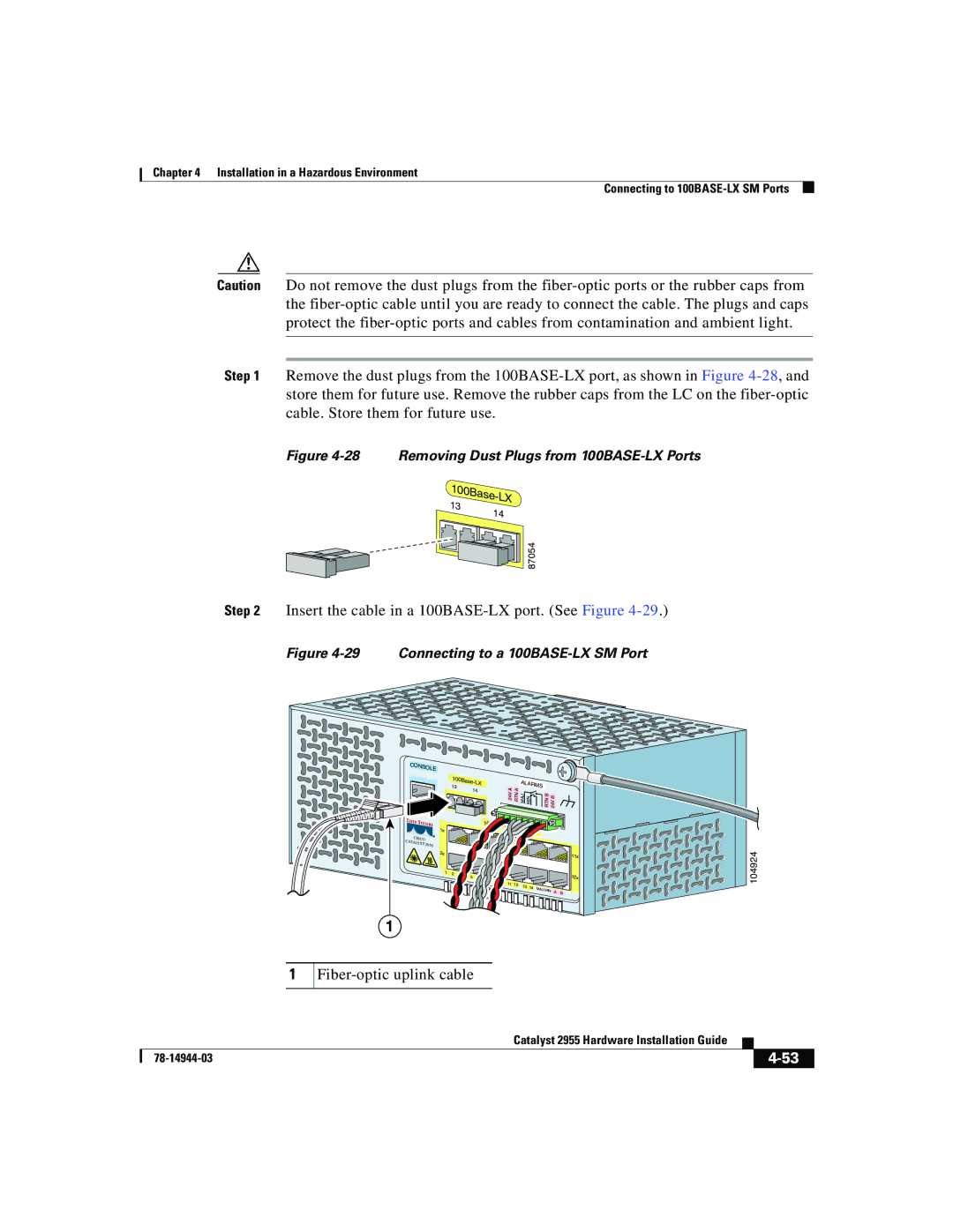 Cisco Systems Catalyst 2955 manual Removing Dust Plugs from 100BASE-LX Ports 