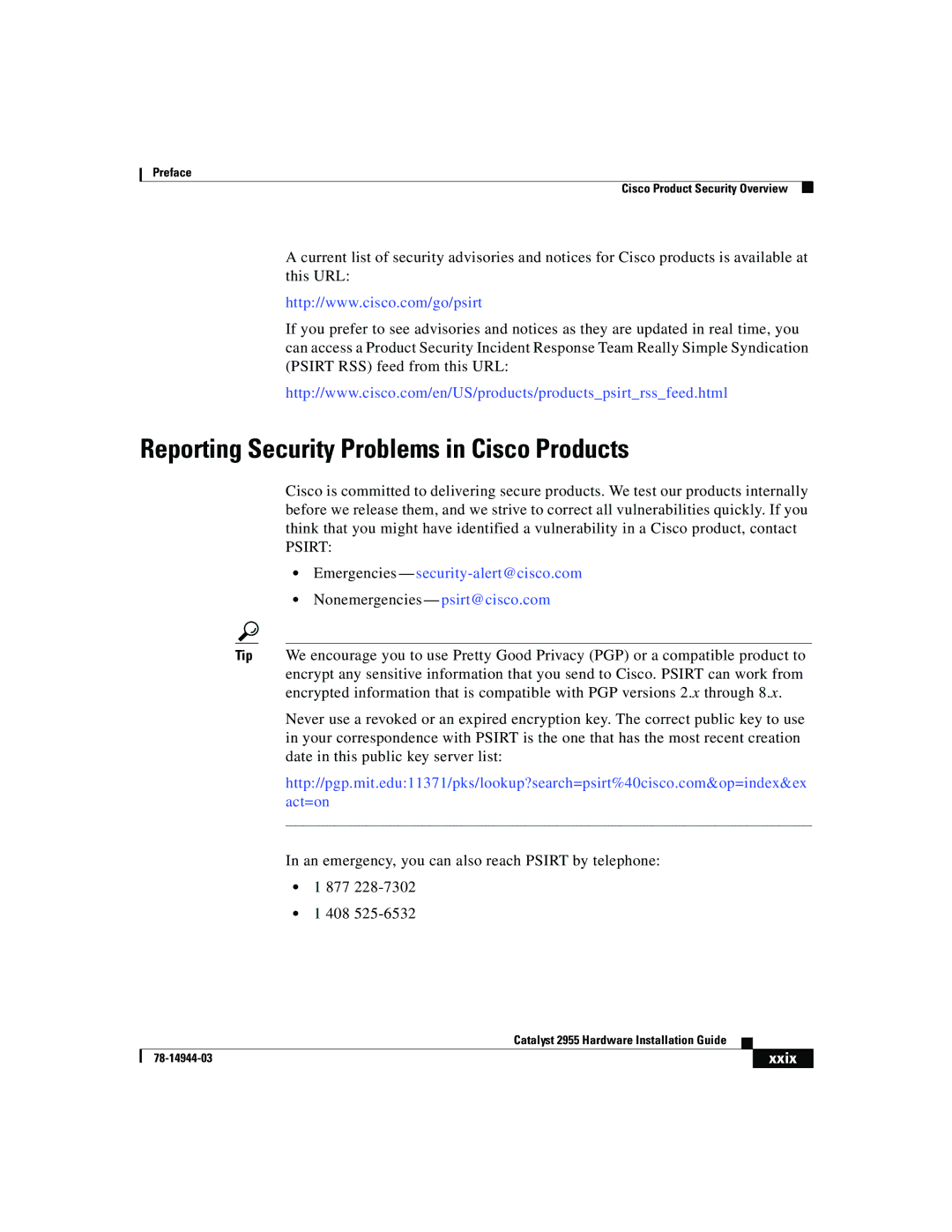 Cisco Systems Catalyst 2955 manual Reporting Security Problems in Cisco Products, Psirt 