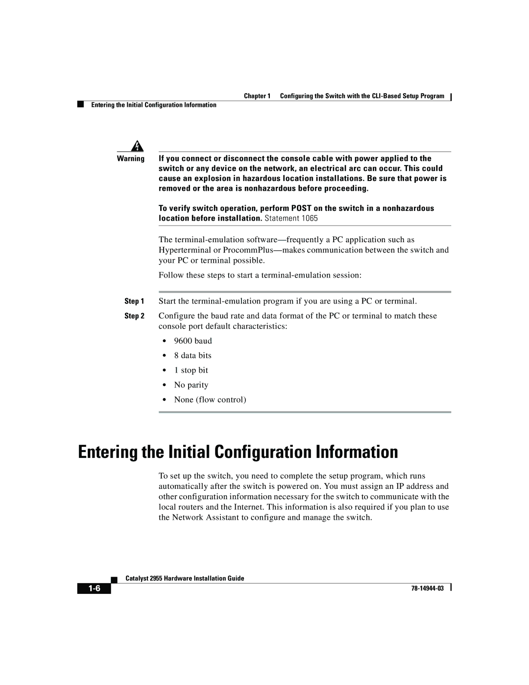 Cisco Systems Catalyst 2955 manual Entering the Initial Configuration Information 