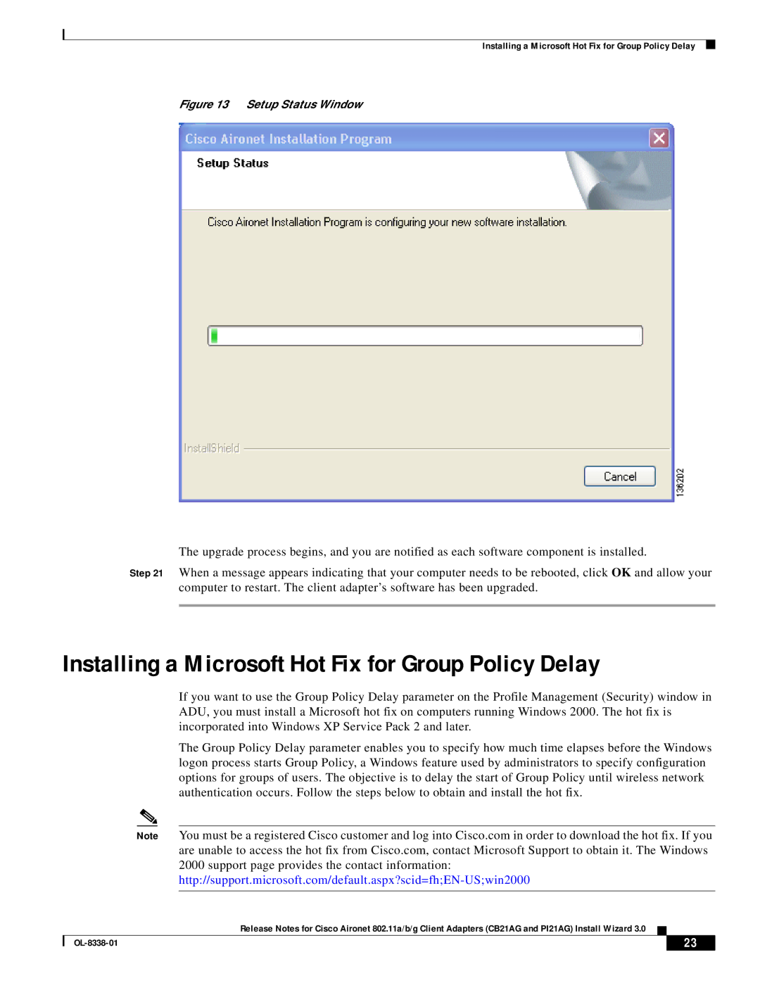 Cisco Systems CB21AG and PI21AG manual Installing a Microsoft Hot Fix for Group Policy Delay, Setup Status Window 