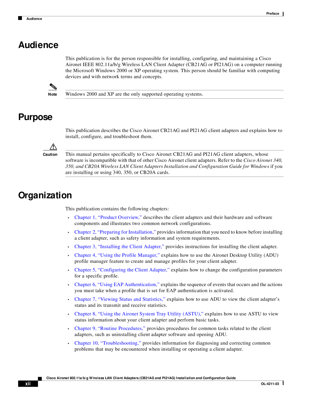 Cisco Systems CB21AG manual Audience, Purpose, Organization, Xii 