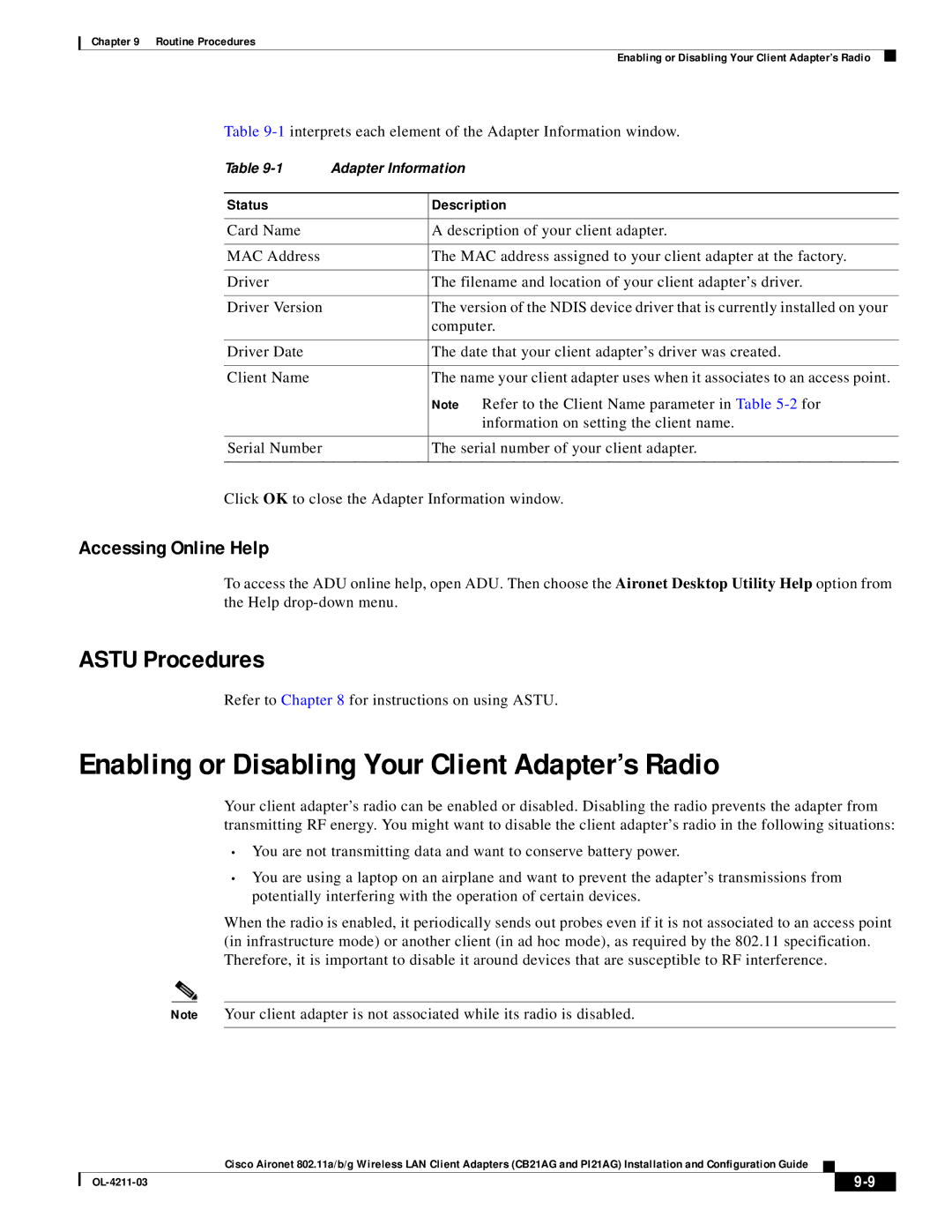 Cisco Systems CB21AG manual Enabling or Disabling Your Client Adapter’s Radio, Astu Procedures, Accessing Online Help 