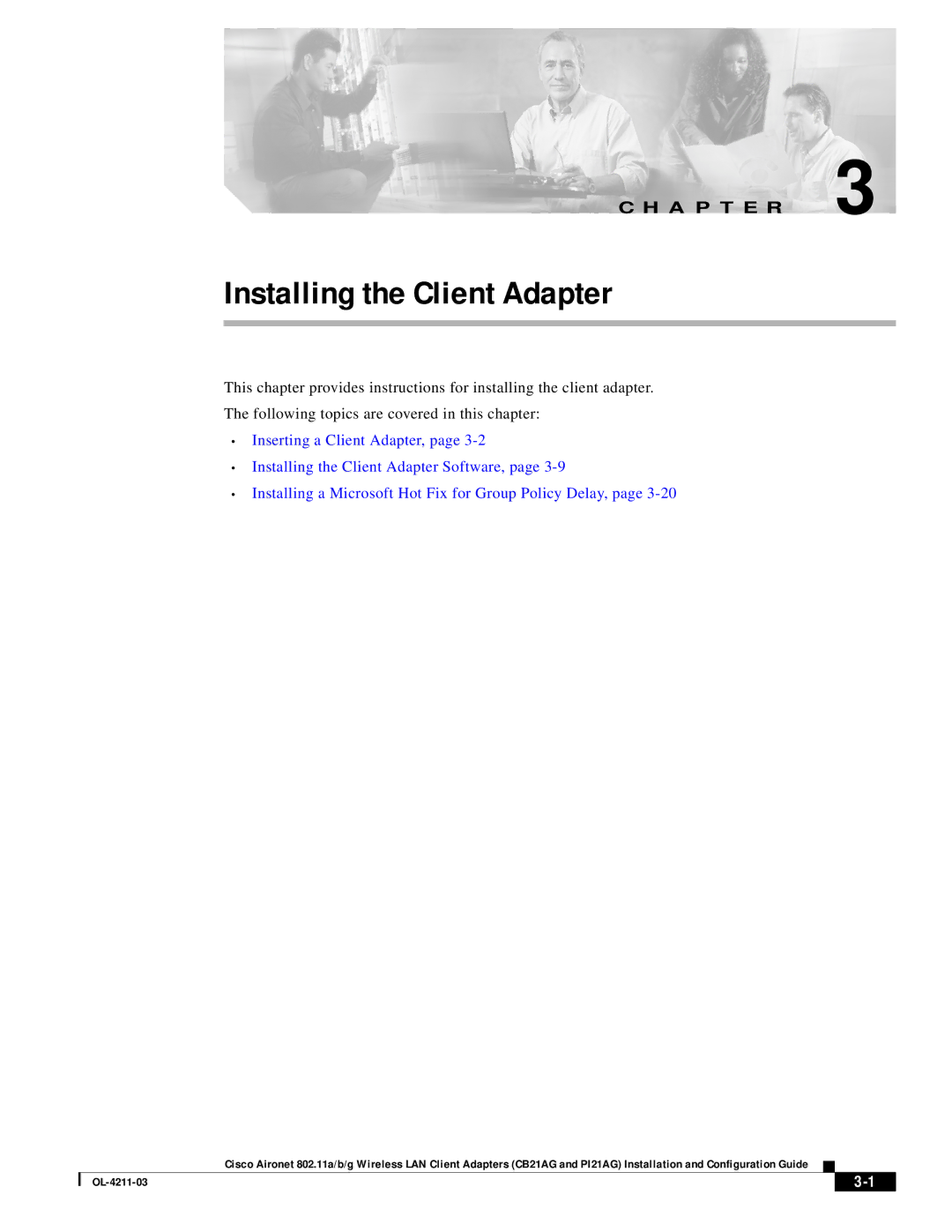 Cisco Systems CB21AG manual Installing the Client Adapter 