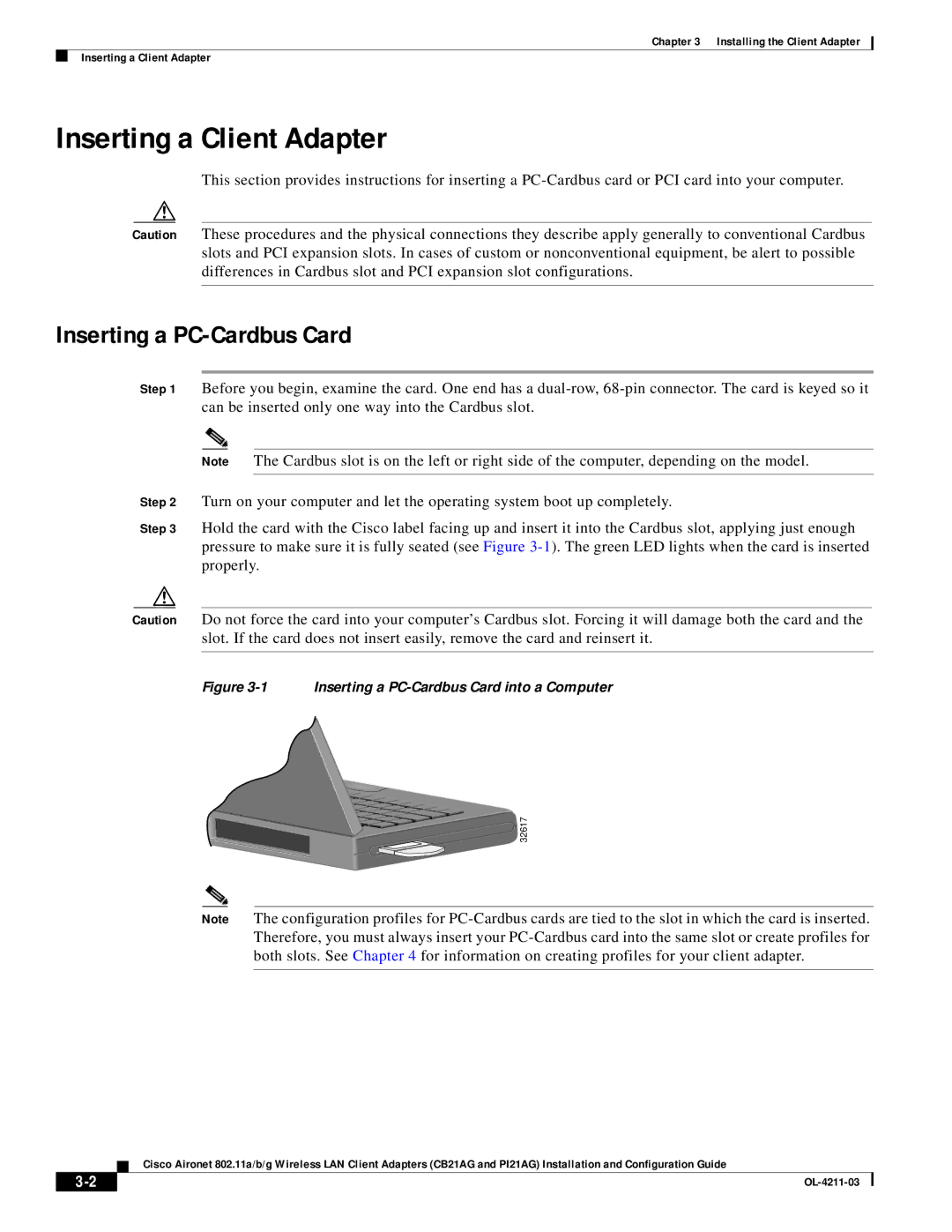 Cisco Systems CB21AG manual Inserting a Client Adapter, Inserting a PC-Cardbus Card 