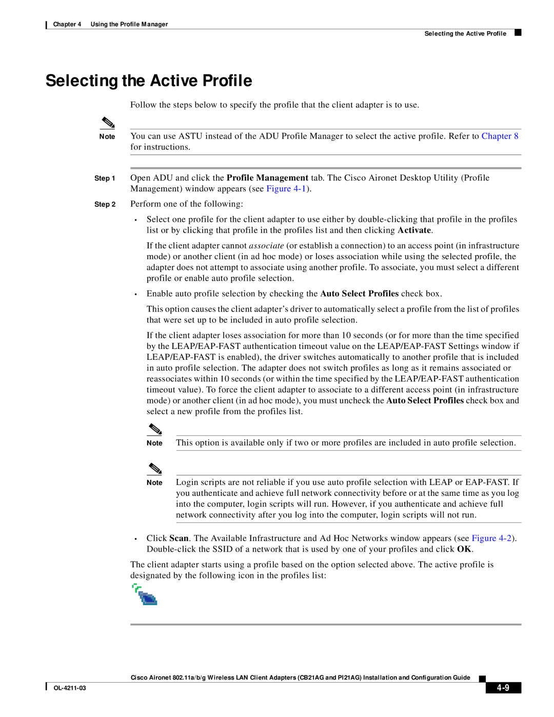 Cisco Systems CB21AG manual Selecting the Active Profile 