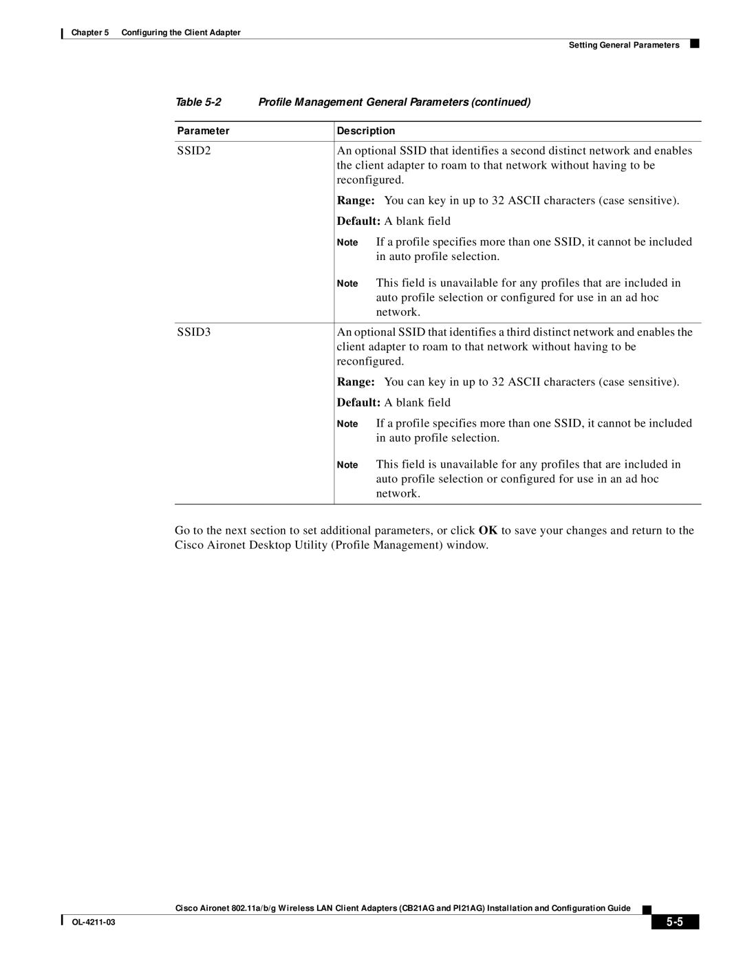 Cisco Systems CB21AG Client adapter to roam to that network without having to be, Reconfigured, Auto profile selection 