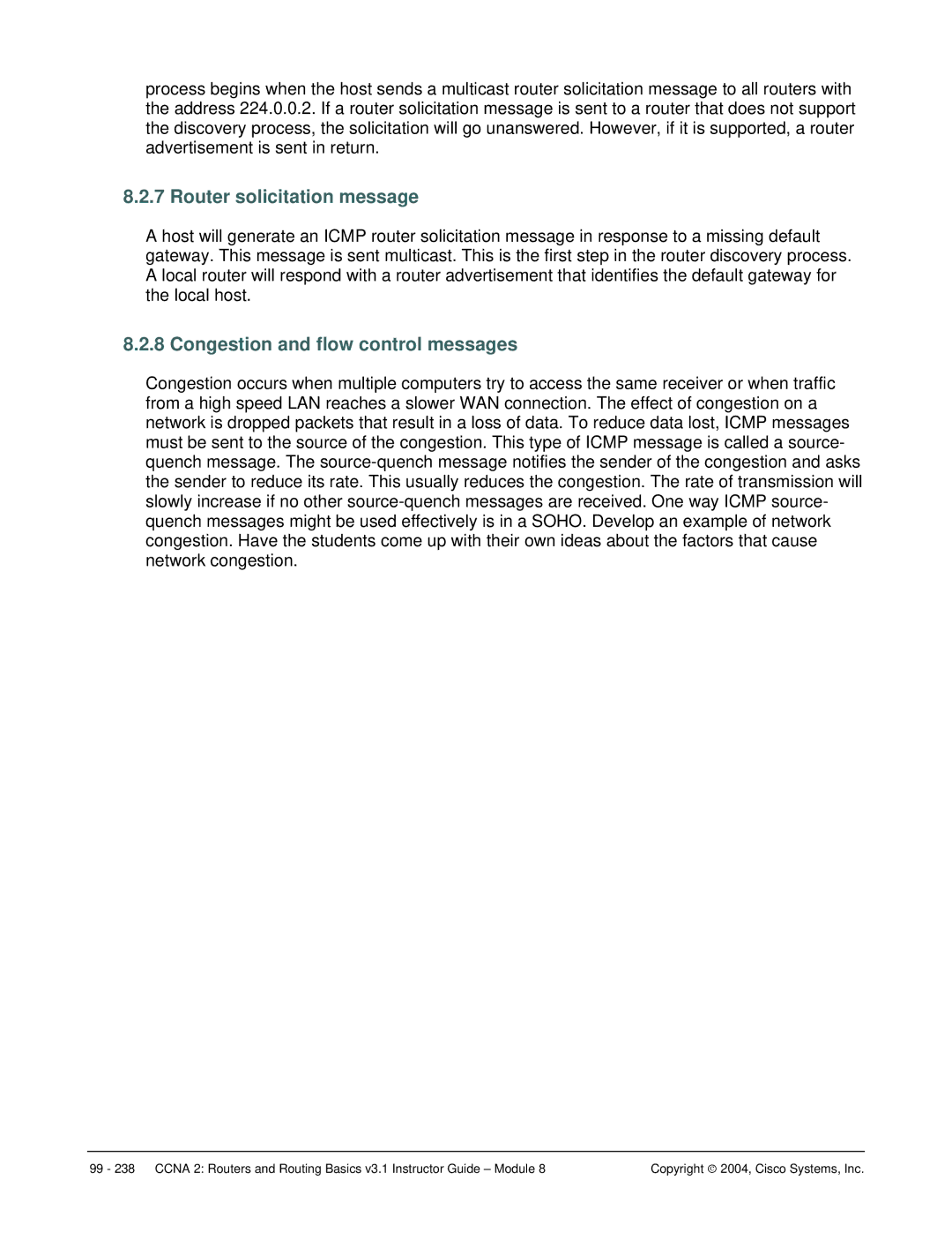 Cisco Systems CCNA 2 manual Router solicitation message, Congestion and flow control messages 