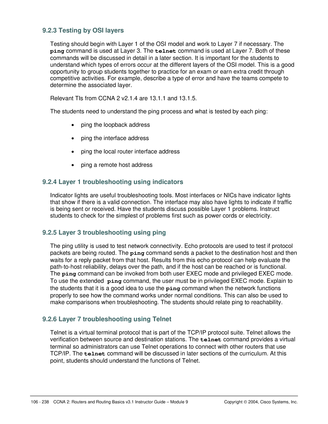 Cisco Systems CCNA 2 Testing by OSI layers, Layer 1 troubleshooting using indicators, Layer 3 troubleshooting using ping 