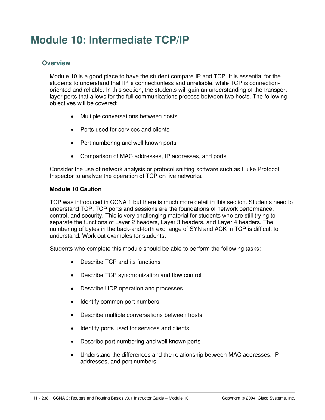 Cisco Systems CCNA 2 manual Module 10 Intermediate TCP/IP, Module 10 Caution 