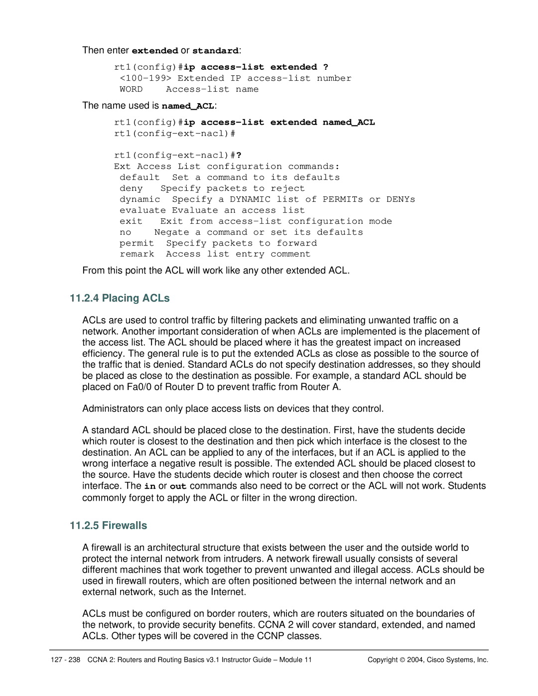 Cisco Systems CCNA 2 manual Placing ACLs, Firewalls 