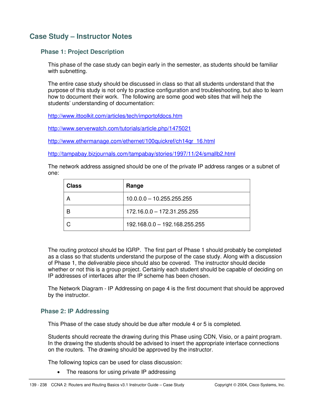 Cisco Systems CCNA 2 manual Case Study Instructor Notes, Phase 1 Project Description, Class Range 