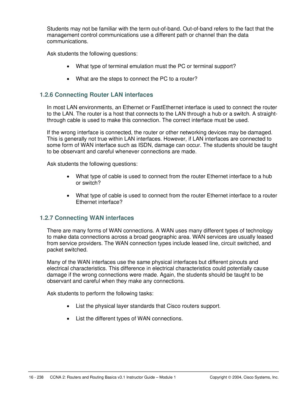 Cisco Systems CCNA 2 manual Connecting Router LAN interfaces, Connecting WAN interfaces 