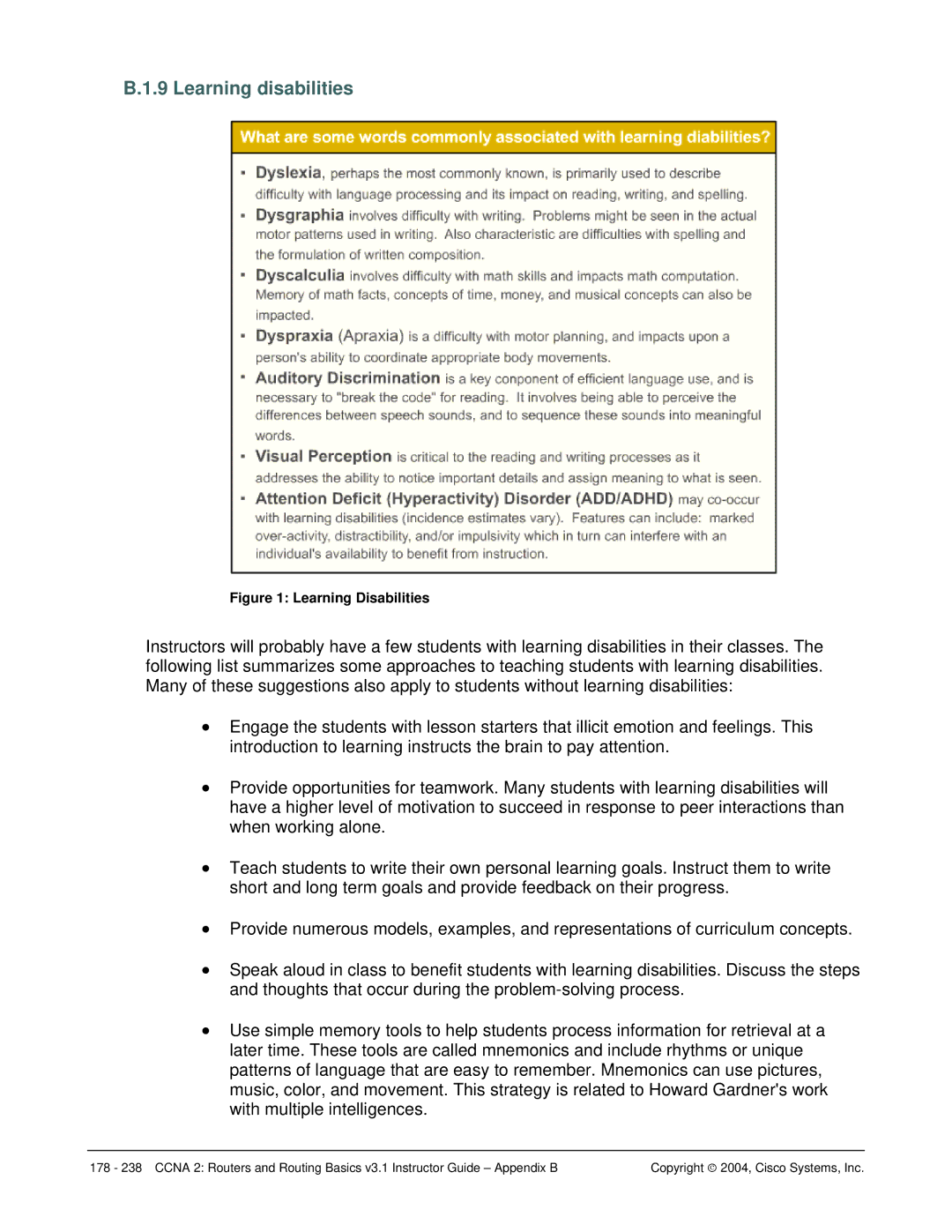 Cisco Systems CCNA 2 manual Learning disabilities, Learning Disabilities 