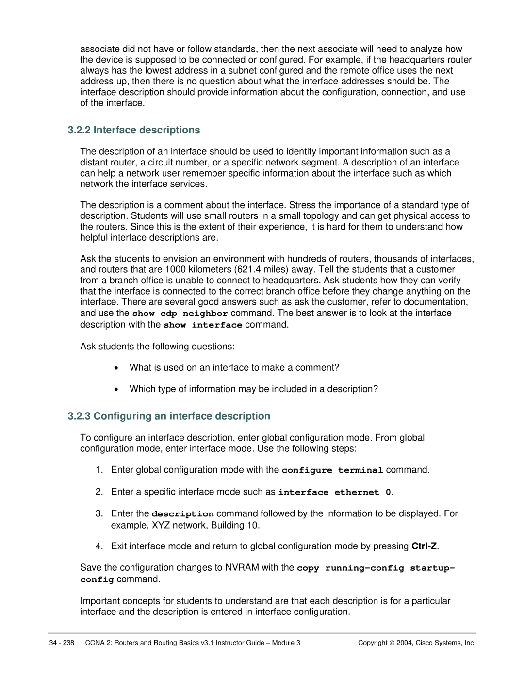 Cisco Systems CCNA 2 manual Interface descriptions, Configuring an interface description 