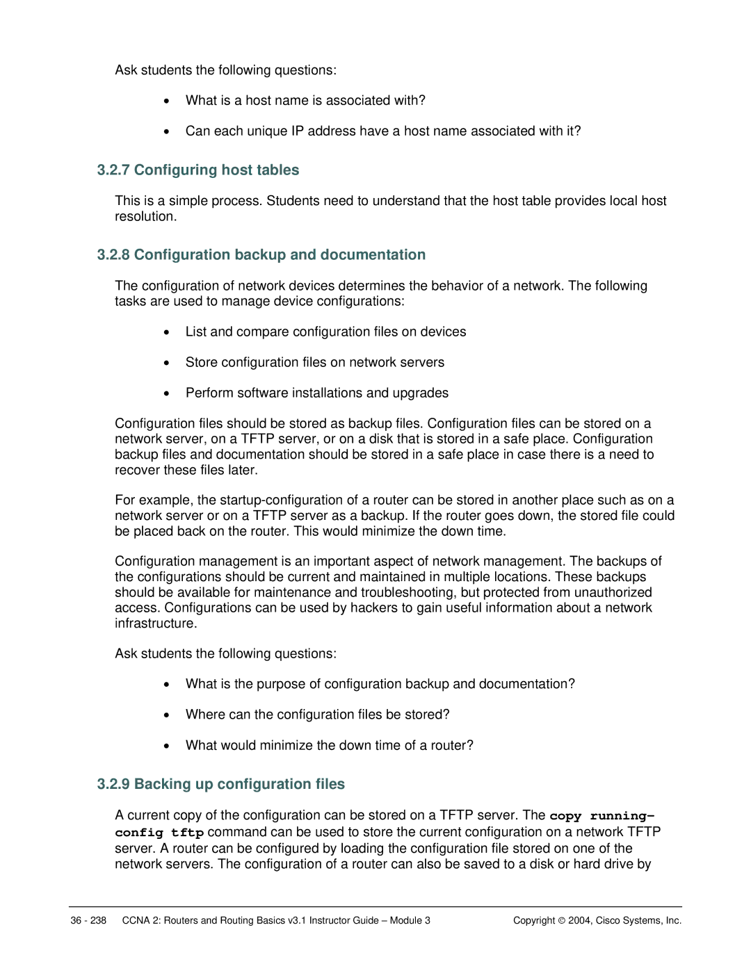 Cisco Systems CCNA 2 manual Configuring host tables, Configuration backup and documentation, Backing up configuration files 