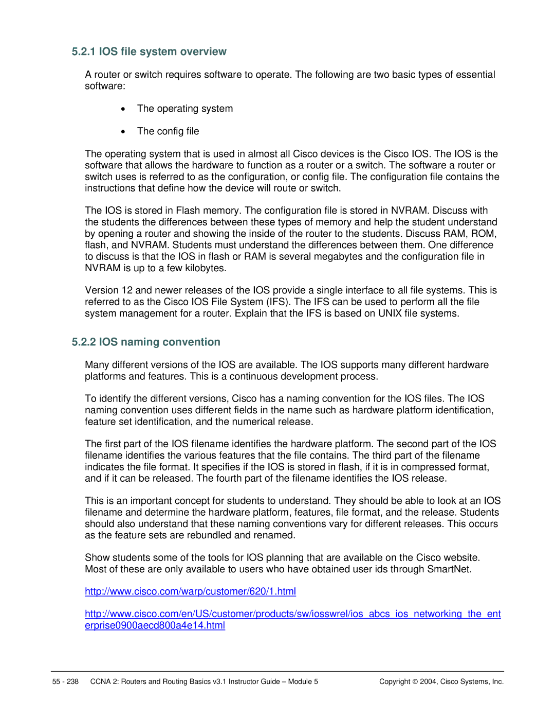 Cisco Systems CCNA 2 manual IOS file system overview, IOS naming convention 