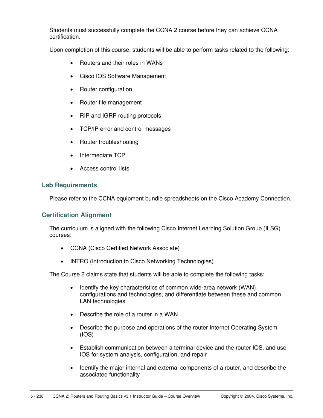 Cisco Systems CCNA 2 manual Lab Requirements, Certification Alignment 