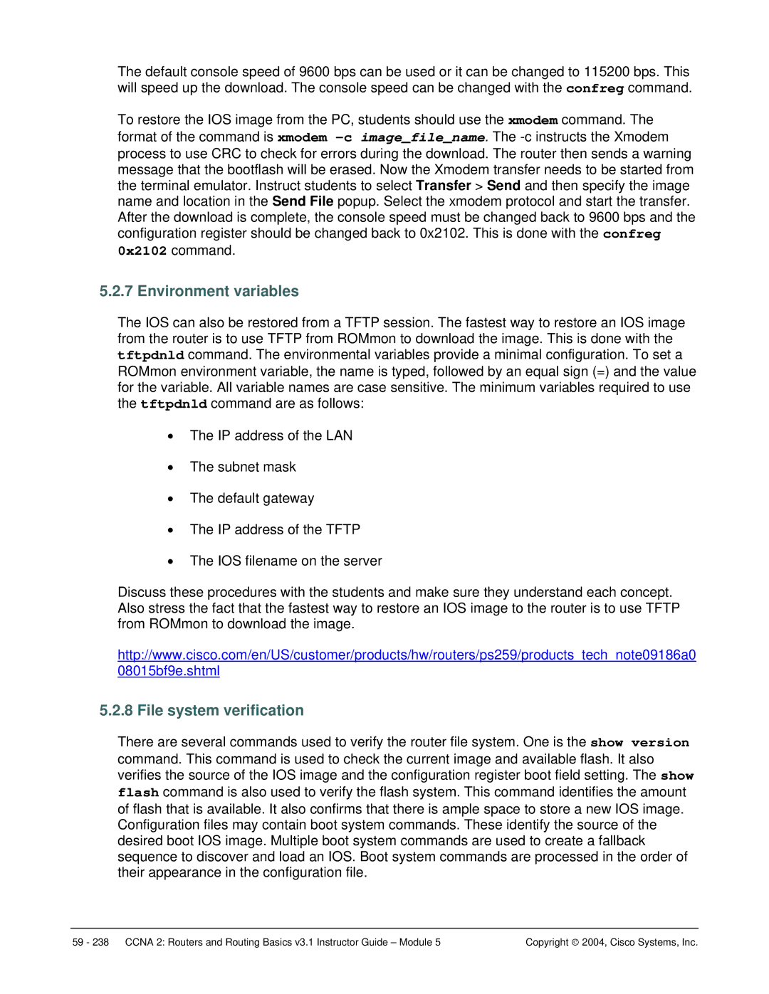 Cisco Systems CCNA 2 manual Environment variables, File system verification 