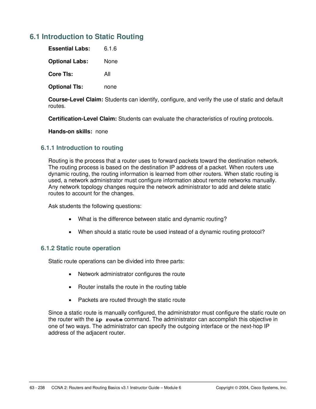 Cisco Systems CCNA 2 manual Introduction to Static Routing, Introduction to routing, Static route operation 