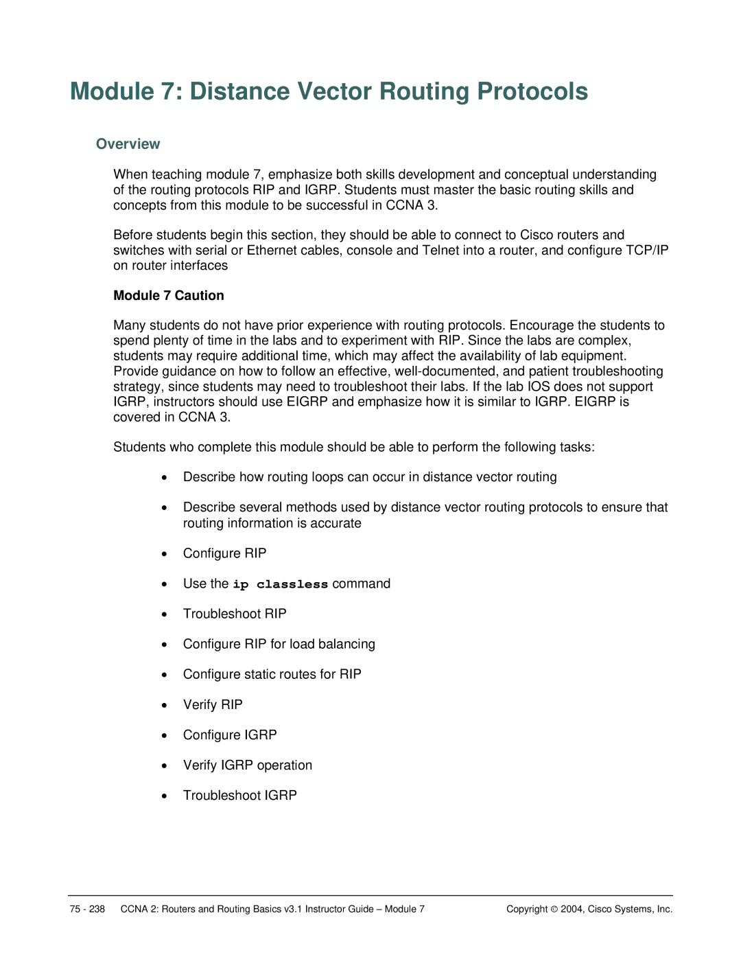 Cisco Systems CCNA 2 manual Module 7 Distance Vector Routing Protocols, Overview, Module 7 Caution 