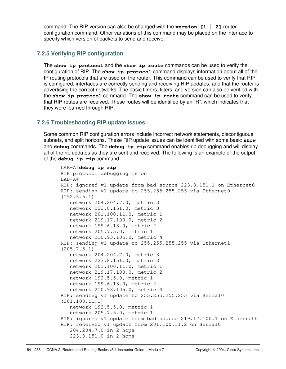 Cisco Systems CCNA 2 manual Verifying RIP configuration, Troubleshooting RIP update issues, LAB-A#debug ip rip 