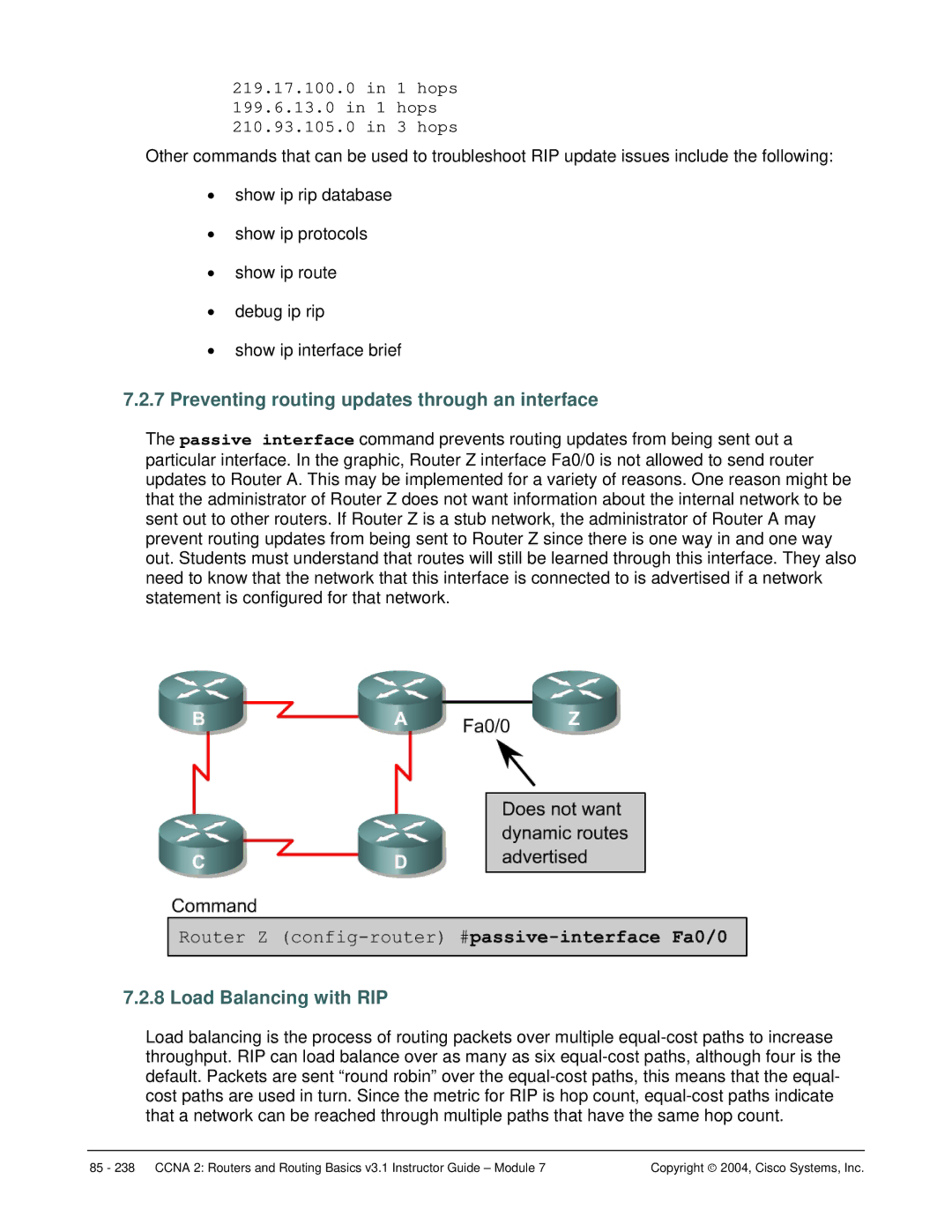 Cisco Systems CCNA 2 manual Preventing routing updates through an interface, Load Balancing with RIP 