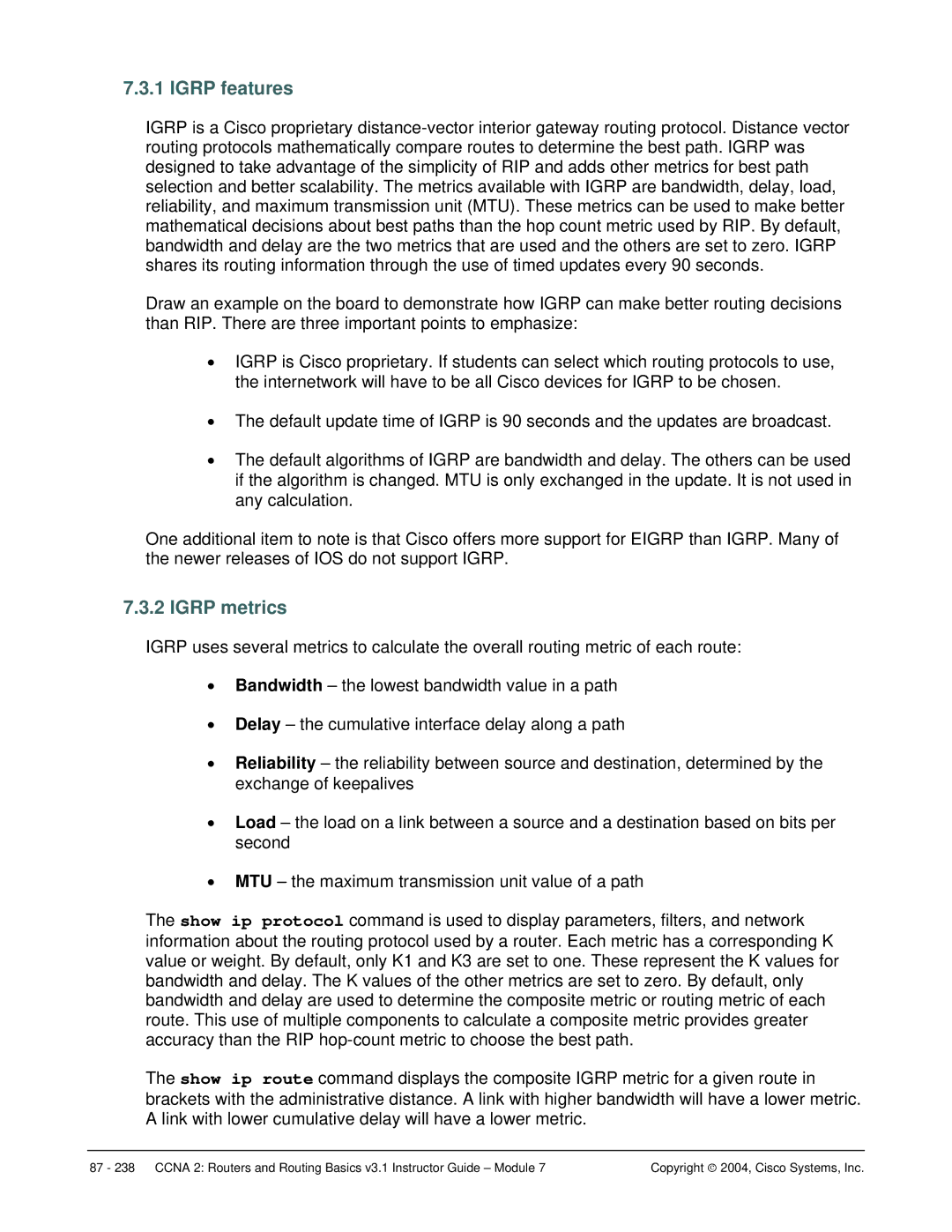 Cisco Systems CCNA 2 manual Igrp features, Igrp metrics 