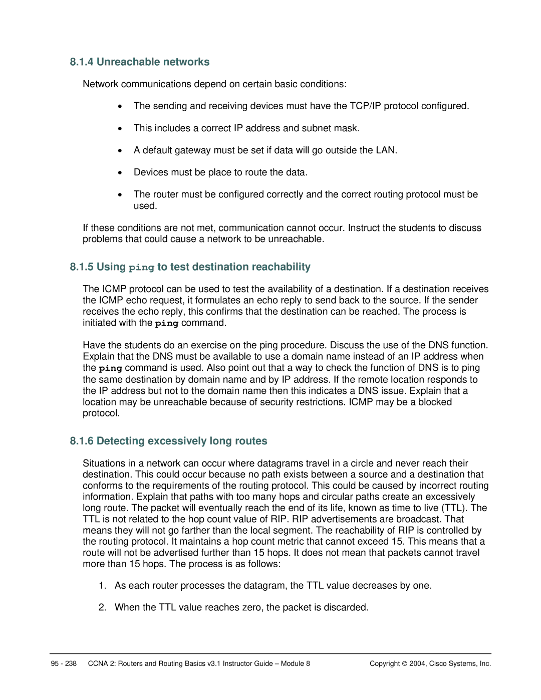 Cisco Systems CCNA 2 Unreachable networks, Using ping to test destination reachability, Detecting excessively long routes 