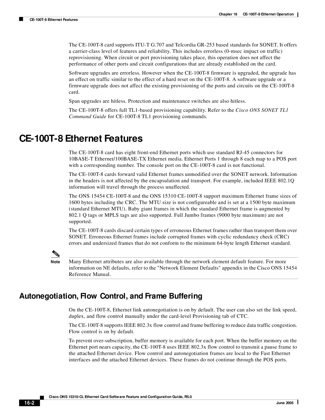 Cisco Systems specifications CE-100T-8 Ethernet Features, Autonegotiation, Flow Control, and Frame Buffering, 16-2 