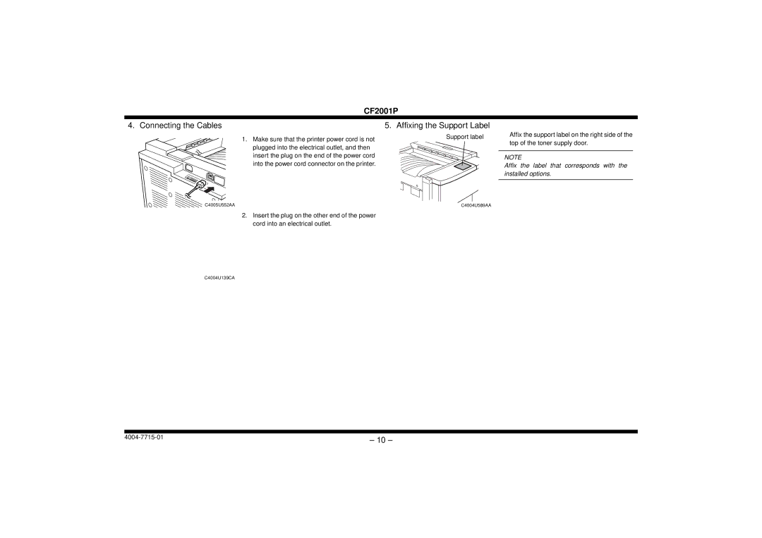 Cisco Systems CF2001P user manual Connecting the Cables, Affixing the Support Label 