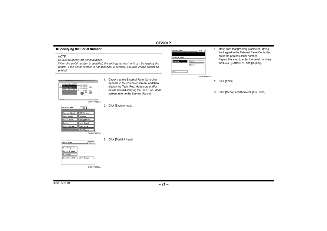 Cisco Systems CF2001P user manual Specifying the Serial Number 