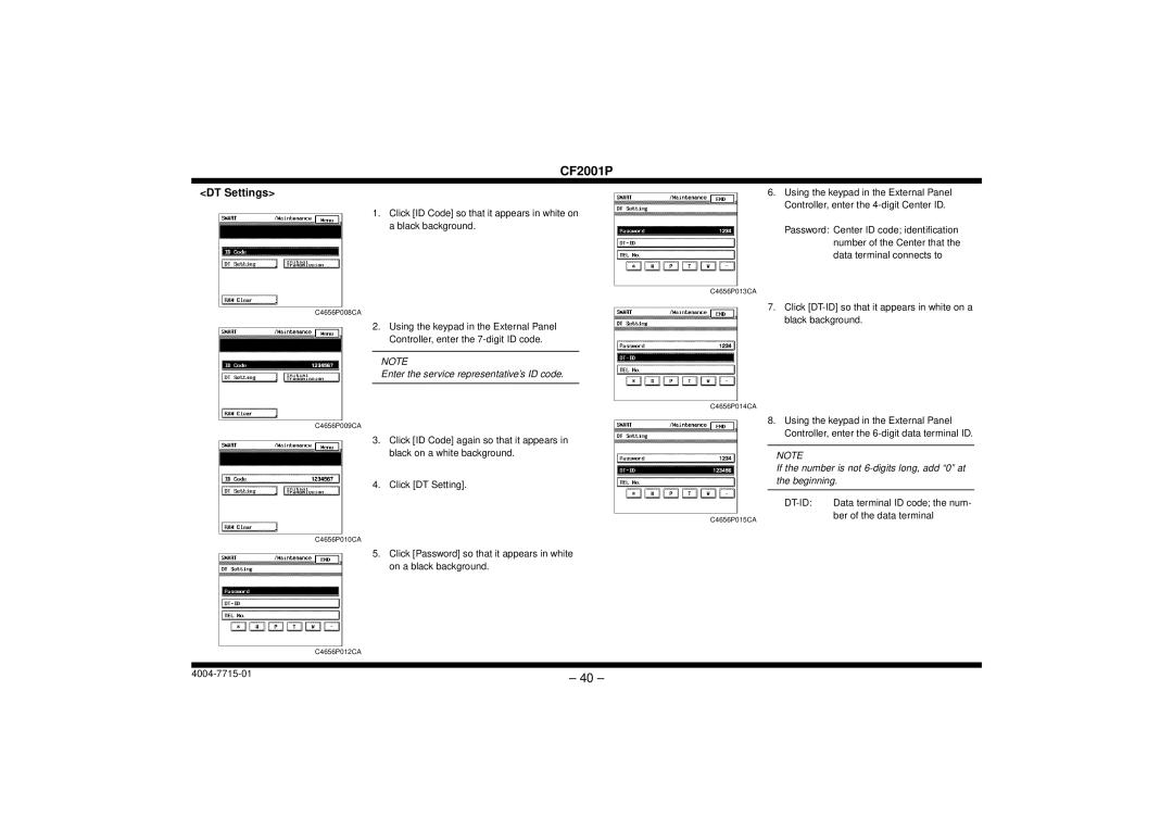 Cisco Systems CF2001P user manual DT Settings, If the number is not 6-digits long, add 0 at the beginning 