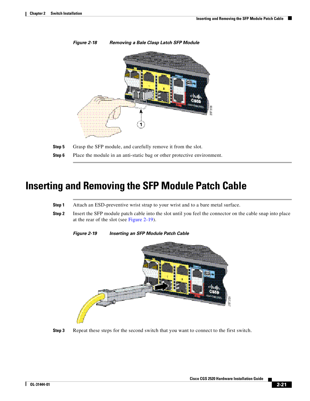 Cisco Systems CGS 2520 manual Inserting and Removing the SFP Module Patch Cable, Removing a Bale Clasp Latch SFP Module 