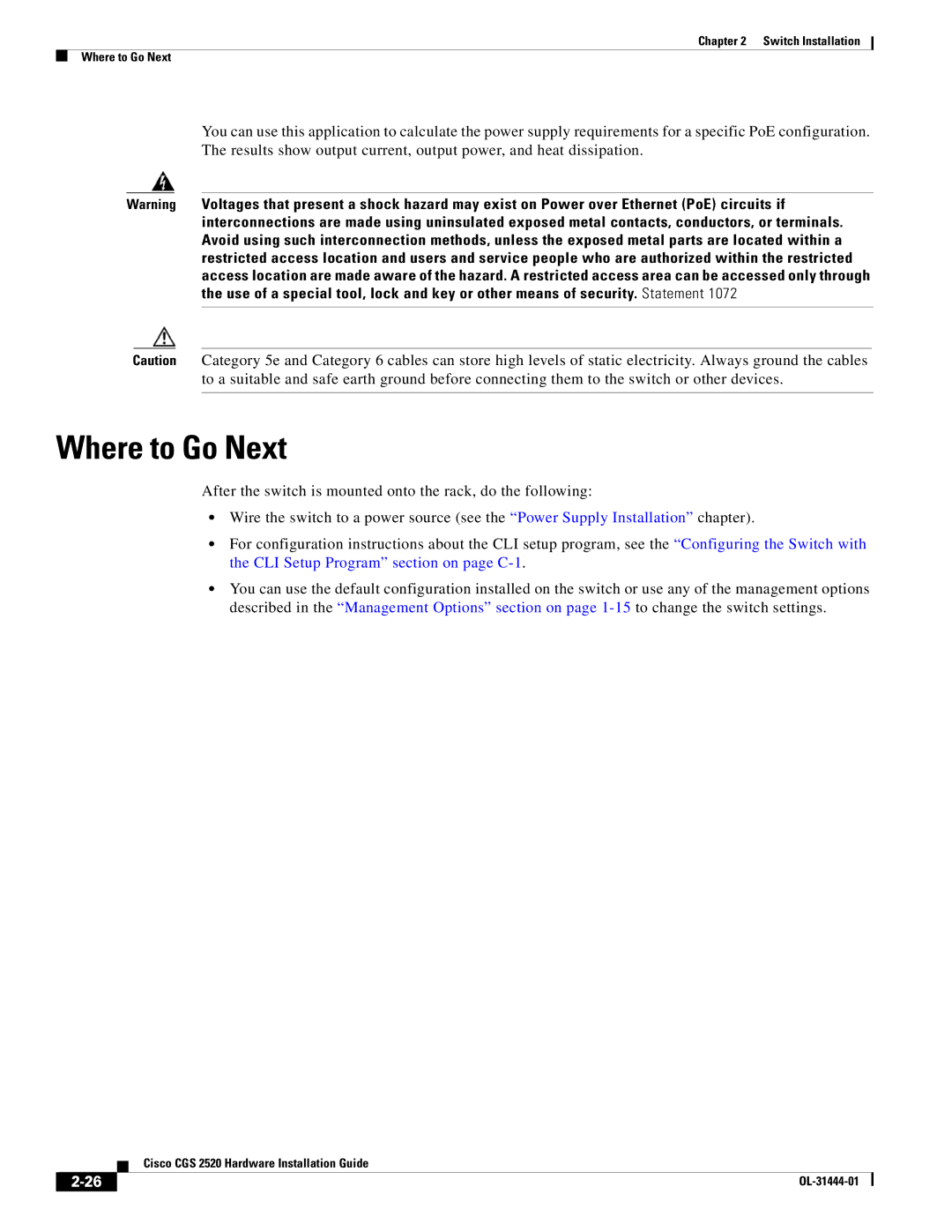 Cisco Systems CGS 2520 manual Where to Go Next 