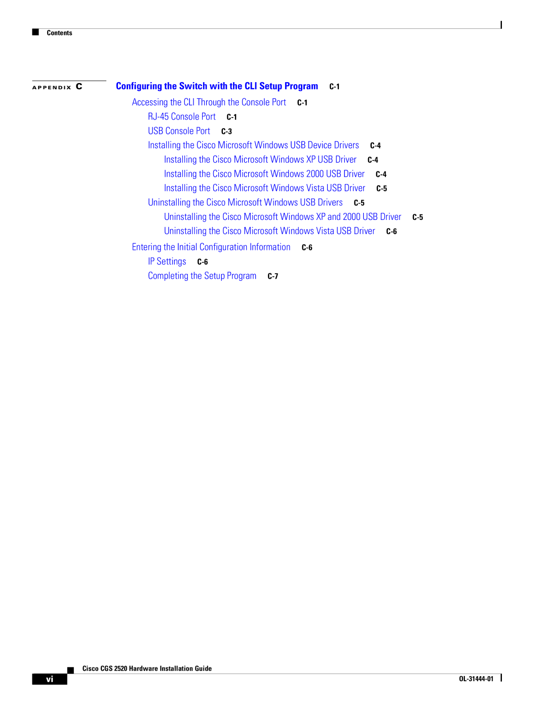 Cisco Systems CGS 2520 manual Accessing the CLI Through the Console Port C-1 