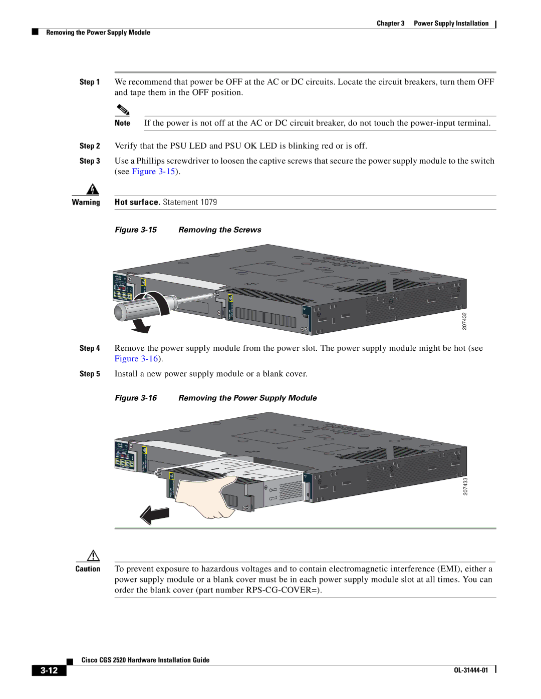 Cisco Systems CGS 2520 manual Removing the Screws 